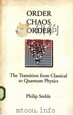 ORDER，CHAOS，ORDER：THE TRANSITION FROM CLASSICAL TO QUANTUM PHYSICS（1994 PDF版）