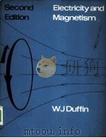 ELECTRICITY AND MAGNETISM SECOND EDITION PDF电子版封面 W.J.DUFFIN