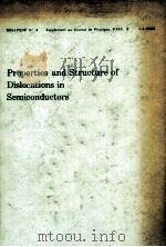 PROPERTIES AND STRUCTURE OF DISLOCATIONS IN SEMICONDUCTORS（1983 PDF版）