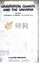 GRAVITATION，QUANTA AND THE UNIVERSE（1979 PDF版）