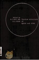 QUANTUM STRUCTURE OF SPACE AND TIME（ PDF版）