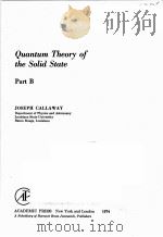 QUANTUM THEORY OF THE SOLID STATE  PART B（1974 PDF版）