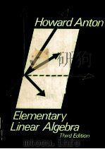 ELEMENTARY LINEAR ALGEBRA THIRD EDITION PDF电子版封面 0471089877 HOWARD ANTON