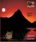 COLLEGE ALGEBRA SECOND EDITION PDF电子版封面 0534920950 JEROME E.KAUFMANN