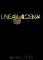 LINEAR ALGEBRA PDF电子版封面 0816245444 BURTON W.JONES