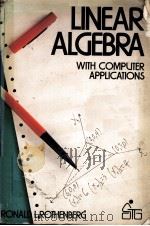 LINEAR ALGEBRA WITH COMPUTER APPLICATIONS PDF电子版封面 0471096520 RONALD I.ROTHENBERG