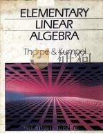 ELEMENTARY LINEAR ALGEBRA PDF电子版封面 0030612497 JOHN A.THORPE,PAUL G.KUMPEL