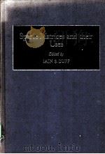 SPARSE MATRICES AND THEIR USES PDF电子版封面 0122232801 IAIN S.DUFF