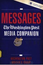 MESSAGES:THE WASHINGTON POST MEDIA COMPANION PDF电子版封面 0205130372