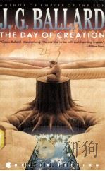 THE DAY OF CREATION PDF电子版封面 0020415141 J.G.BALLARD