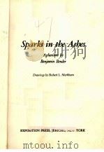 SPARKS IN THE ASHES PDF电子版封面 0682479160 ROBERT L.MARKHAM