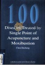 100种疾病的独穴疗法 英文 PDF电子版封面 7119027441 CHEN DECHENG