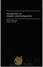 INTRODUCTION TO MODERN ELECTROMAGNETICS PDF电子版封面 CARL H.DURNEY AND CURTIS C.JOH
