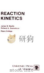 REACTION KINETICS PDF电子版封面 JAMES W.BEATTY,RICHARD G.SCAME