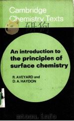 AN INTRODUCTION TO THE PRINCIPLES OF SURFACE CHEMISTRY（1973 PDF版）