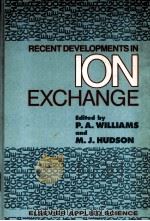 RECENT DEVELOPMENTS IN ION EXCHANGE（ PDF版）
