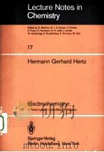 ELECTROCHEMISTRY:A REFORMULATION OF THE BASIC PRINCIPLES 1980 PDF电子版封面 3540100083