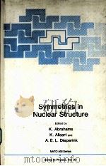 SYMMETRIES IN NUCLEAR STRUCTURE（ PDF版）