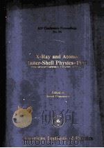 X-RAY AND ATOMIC INNER-SHELL PHYSICS-1982（1982 PDF版）