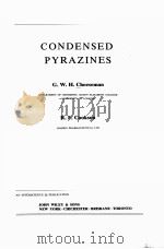 CONDENSED PYRZINES PDF电子版封面 0471382043 G.W.H.CHEESEMAN,R.F.COOKSON