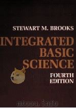 INTEGRATED BASIC SCIENCE FOURTH EDITION 1979 PDF电子版封面 0801608058