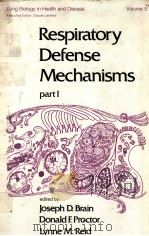 RESPIRATORY DEFENSE MECHANISMS IN TWO PARTS  PART 1（ PDF版）