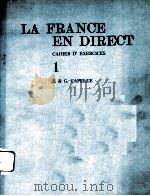 LA FRANCE EN DIRECT:CAHIER D‘EXERCICES 1 PDF电子版封面 JANINE CAPELLE,GUY CAPELLE