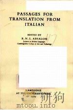 PASSAGES FOR TRANSLATION FROM ITALIAN 1967 PDF电子版封面 R.N.L.ABSALOM