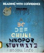 READING WITH CONFIDENCE PDF电子版封面 0673185583 HELEN W.GILBART