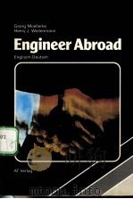 ENGINEER ABROAD PDF电子版封面 3855021627 GEORG MOELLERKE,HENRY J.WEILEN