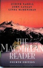 THE MACMILLAN READER FOURTH EDITION PDF电子版封面 0023858907