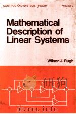 MATHEMATICAL DESCRIPTION OF LINEAR SYSTEMS PDF电子版封面 0824763009 WILSON J.RUGH
