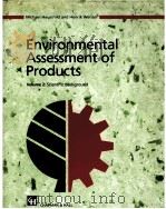 ENVIRONMENTAL ASSESSMENT OF PRODUCTS  VOLUME 2（ PDF版）