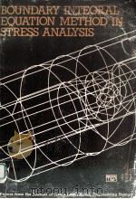 THE BOUNDARY INTEGRAL EQUATION METHOD IN STRESS ANALYSIS PDF电子版封面 0852985487