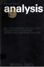 ANALYSIS PART 2:INTEGRATION,DISTRIBUTIONS,HOLOMORPHIC FUNCTIONS,TENSOR AND HARMONIC ANALYSIS PDF电子版封面 9027708657
