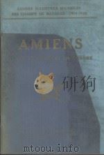 AMIENS AVANT ET PENDANT LA GUERRE（1919 PDF版）