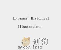 LONGMAN‘S HISTORICAL ILLUSTRATIONS ENGLAND IN THE ELEVENTH CENTURY PDF电子版封面