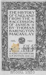 THE HISTORY OF ENGLAND FROM THE ASSESSION OF JAMES Ⅱ VOL.TWO 1923 PDF电子版封面