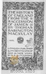 THE HISTORY OF ENGLAND FROM THE ASSESSION OF JAMES Ⅱ VOL.ONE 1913 PDF电子版封面