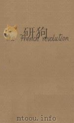 THE FRENCH REVOLUTION 1923 PDF电子版封面