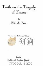 TRUTH ON THE TRAGEDY OF FRANCE（ PDF版）