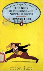 THE BOOK OF NONSENSE AND NONSENSE SONGS EDWARD LEAR PDF电子版封面 0140622268
