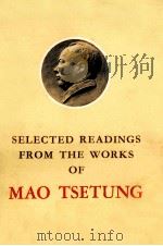 SELECTED READINGS FROM THE WORKS OF MAO TSETUNG 1971 PDF电子版封面