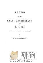 NOTES ON THE MALAY ARCHIPELAGO AND MALACCA PDF电子版封面