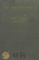 THE LIBRARIANS‘ GUIDE PDF电子版封面 REGINALD G.WILLIAMS AND MARK M