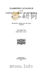 CLASSIFIED CATALOGUE OF THE CARNEGIE LIBRARY OF PITTSBURGH 1907-1911 VOLUME Ⅷ 1914 PDF电子版封面