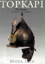 THE TOPKAPI SARAY MUSEUM The Treasyry 1987 PDF电子版封面 0500014124