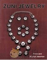 ZUNI JEWELRY 1992 PDF电子版封面 0887404138