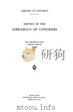 REPORT OF THE LIBRARIAN OF CONGRESS FOR THE FISCAL YEAR ENDING JUNE 30 1932 1932 PDF电子版封面