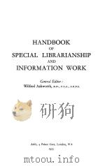 HANDBOOK OF SPECIAL LIBRARIANSHIP AND INFORMATION WORK（1955 PDF版）